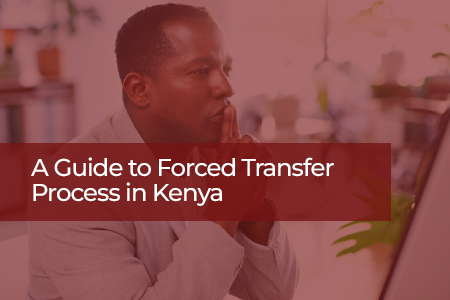 A Guide To Forced Transfer Process In Kenya | NTSA